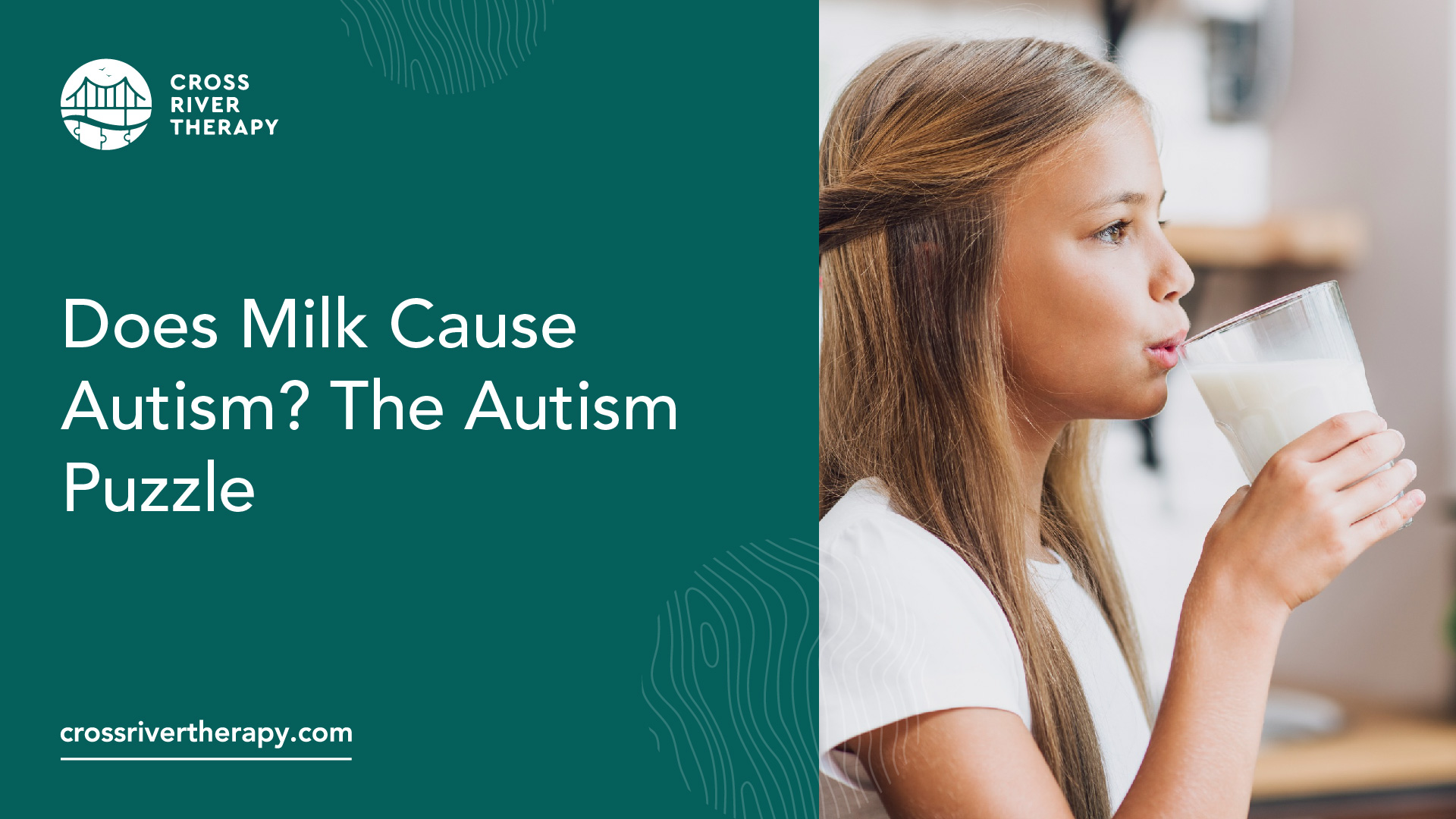 Does Milk Cause Autism? The Autism Puzzle